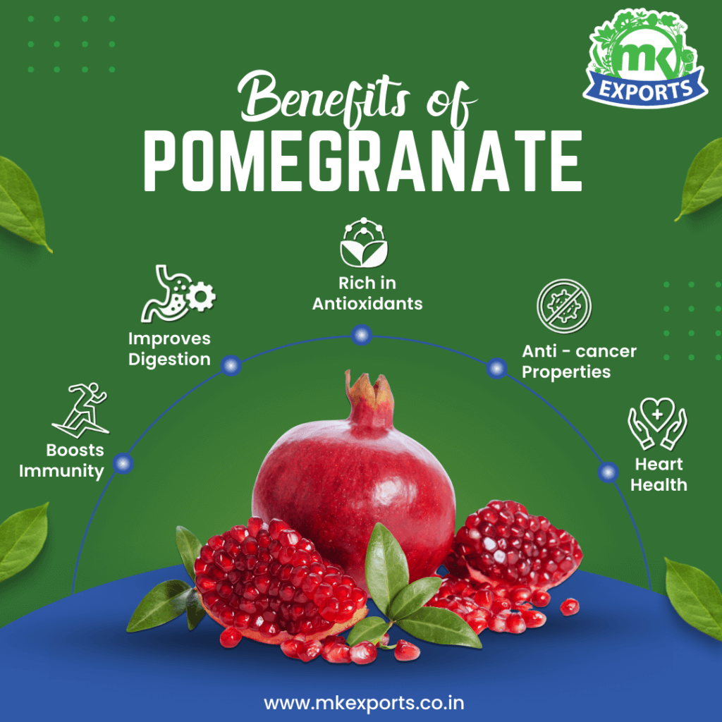 benefits of pomegranate mk exports